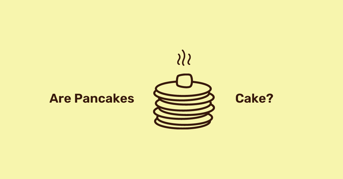 Are-Pancakes-Considered-Cake